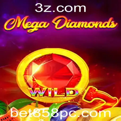 Descubra o Emocionante Mundo de MegaDiamond com bet858